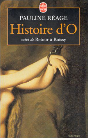 Histoire d'O livre analyse critique citations