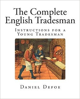 daniel-defoe-the-complete-english-tradesman-vs-gentleman-analysis2