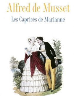 Les caprices de Marianne Musset analyse et explications scene par scene